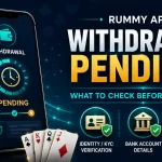 Rummy App Withdrawal Pending
